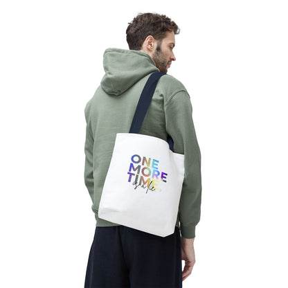 "One More Time Is a Lie" Dance Quote Canvas Tote Bag – Funny Colorful Text Graphic Dance Bag for Rehearsals, Studio & Everyday Use