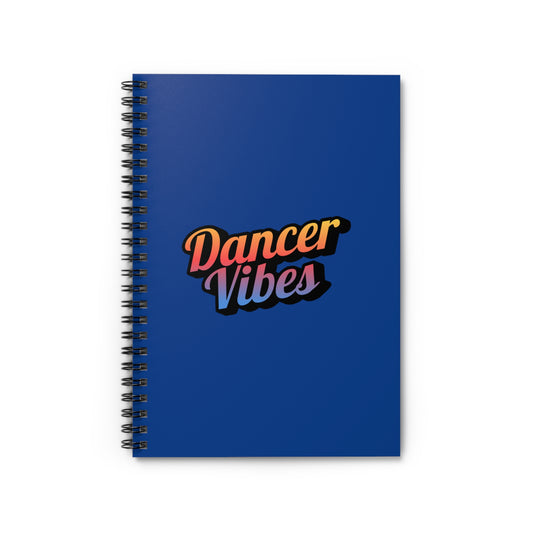 "Dancer Vibes" Spiral Notebook – Colorful Dance-Themed Journal for Dancers, Students & Creative Writers