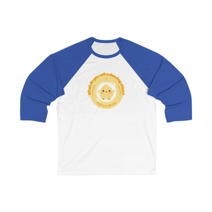 "What Do You Call a Dancing Chick? Poultry in Motion" Unisex 3/4 Sleeve Baseball Tee – Funny Dance Shirt with Cute Chicken Graphic for Dancers