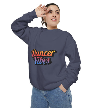 "Dancer Vibes" Unisex Lightweight Crewneck Sweatshirt – Colorful Text Graphic Pullover for Dance Lovers & Studio Style