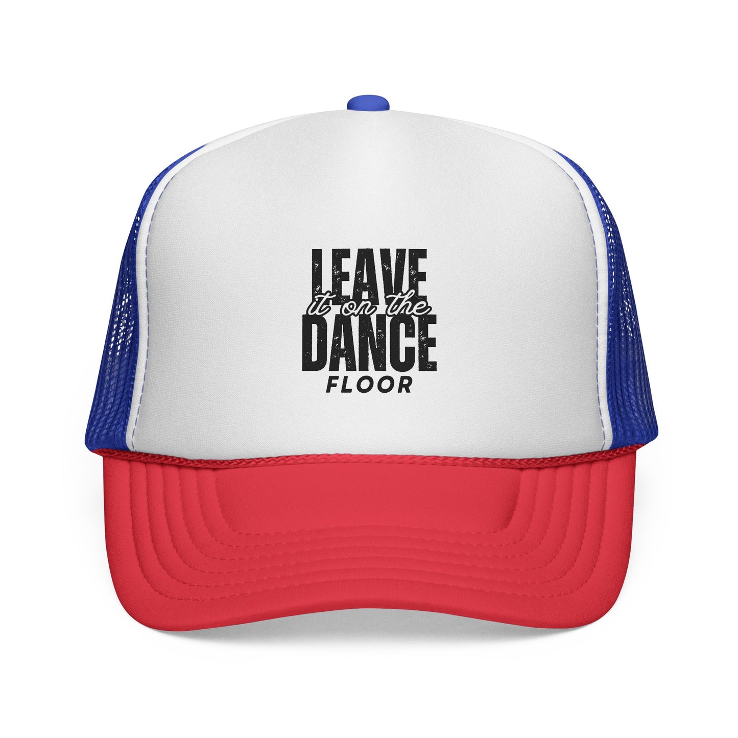 "Leave It on the Dance Floor" Unisex Trucker Hat – Bold Dance Quote Graphic Cap for Dancers, Festivals & Street Style
