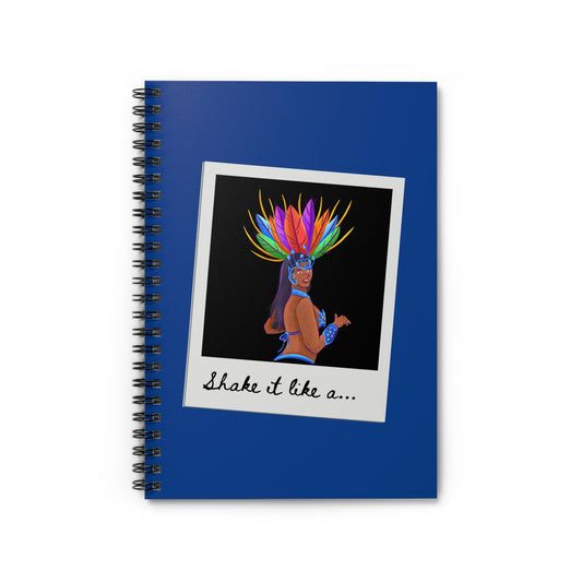 "Shake It Like a..." Spiral Notebook – Colorful Carnival Samba Dancer Journal for Dancers, Writers & Creative Spirits