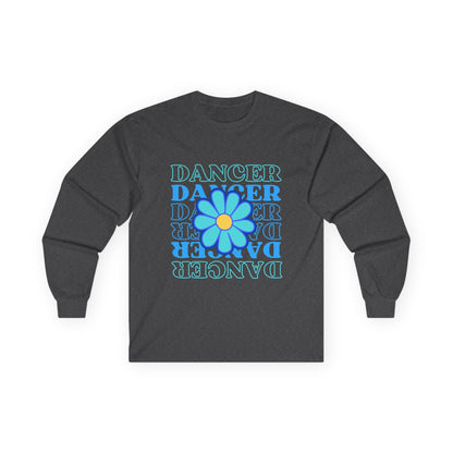 "Dancer" Unisex Long Sleeve Tee – Elegant Floral Text Graphic Dance Shirt for Performers, Instructors & Studio Style