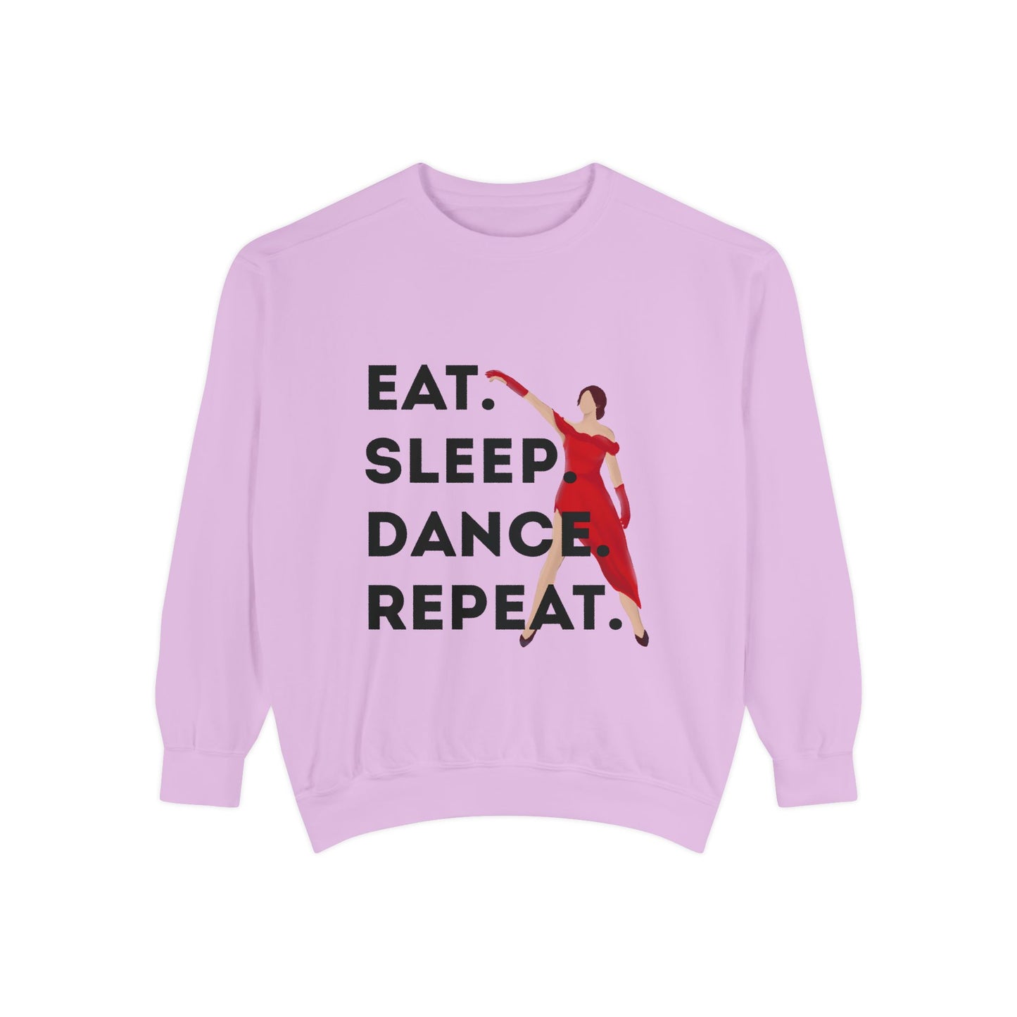 "Eat, Sleep, Dance, Repeat" Unisex Lightweight Crewneck Sweatshirt – Bold Dance Graphic Pullover for Dancers & Studio Life Enthusiasts