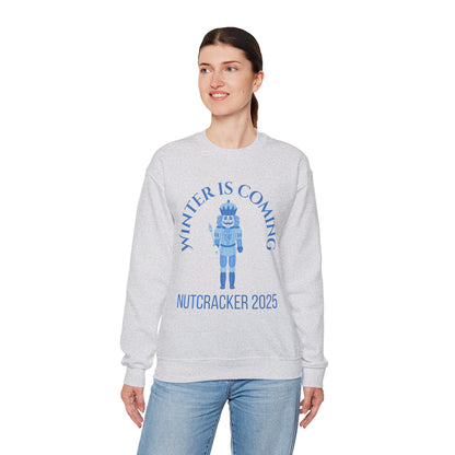 “Winter Is Coming Nutcracker 2025” ADULT Sweatshirt – Unisex Heavy Blend Crewneck | Holiday Dance Sweatshirt for Ballet Dancers