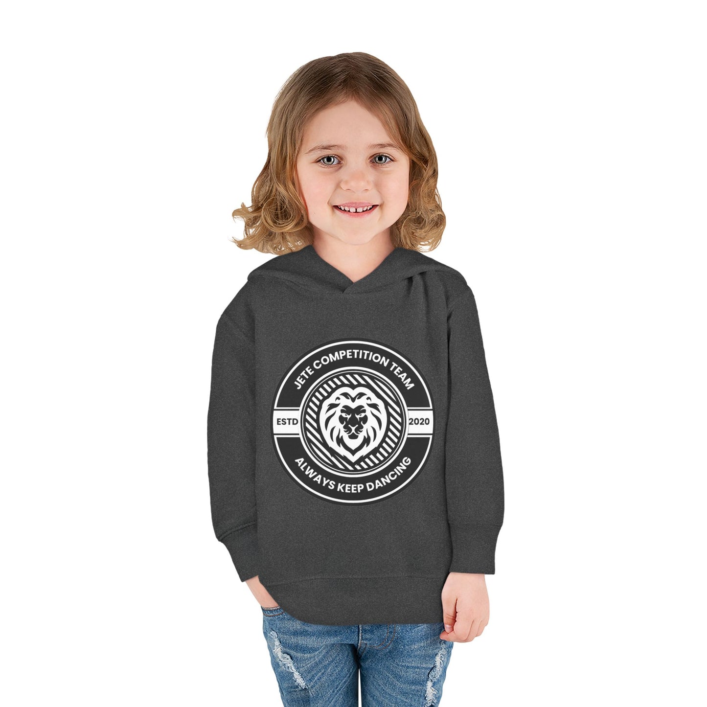 “Jeté Competition Team: Always Keep Dancing” Toddler Pullover Fleece Hoodie – Collegiate Dance Graphic |  Sweatshirt for Kids