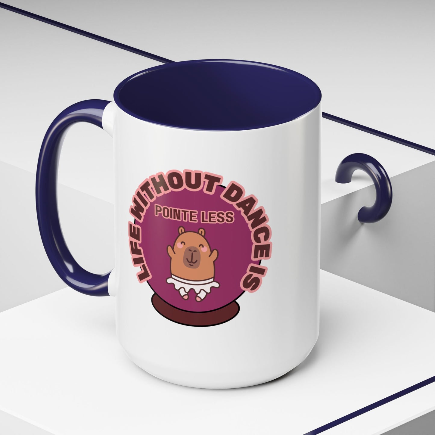 "Life Without Dance Is Pointeless" – Cute Capybara Accent Coffee Mug | Dance-Themed Ceramic Mug for Dancers