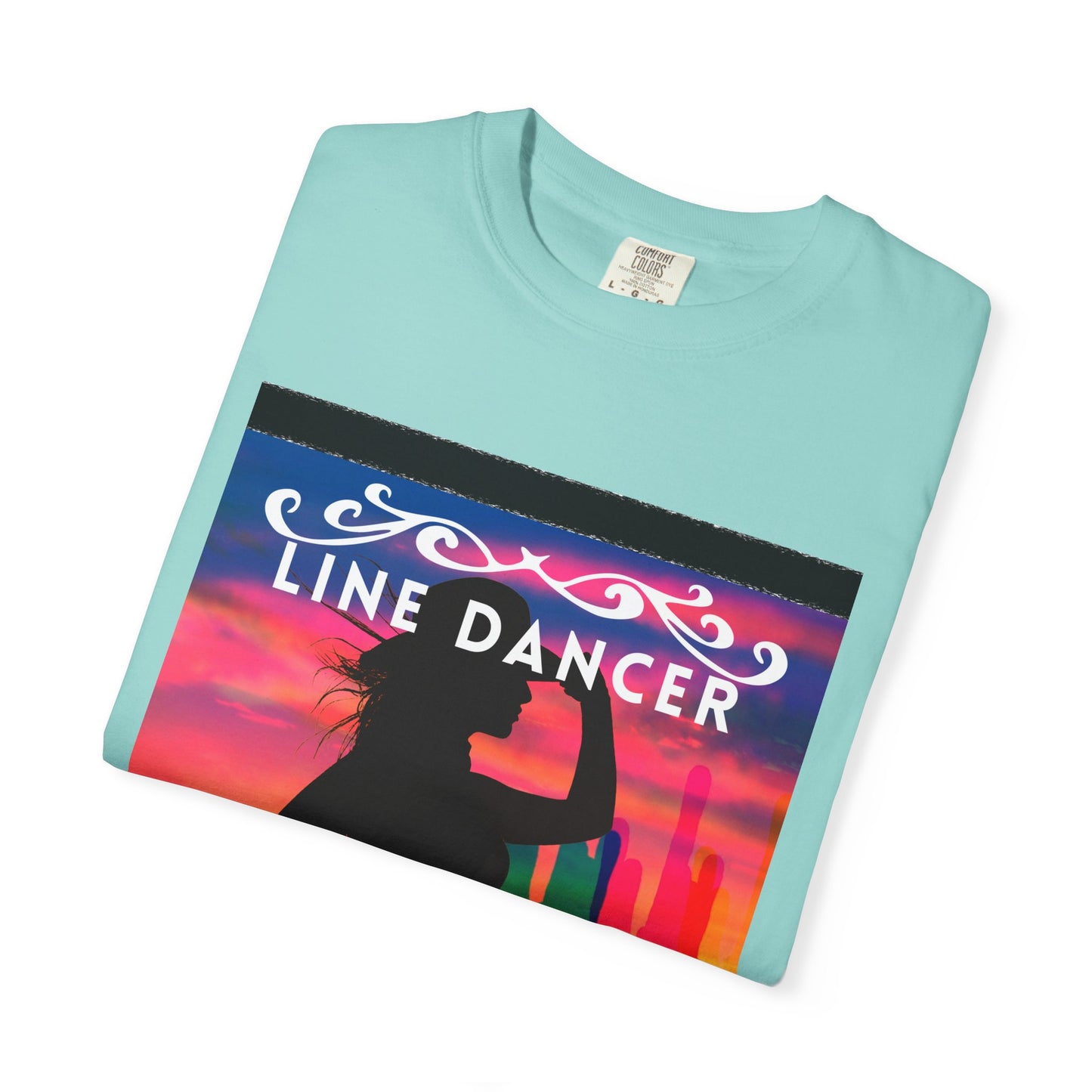 "Line Dancer" Unisex Garment-Dyed T-Shirt – Western Country Dance Graphic Tee – 'Get Your Boots in Line' Cowboy-Inspired Shirt