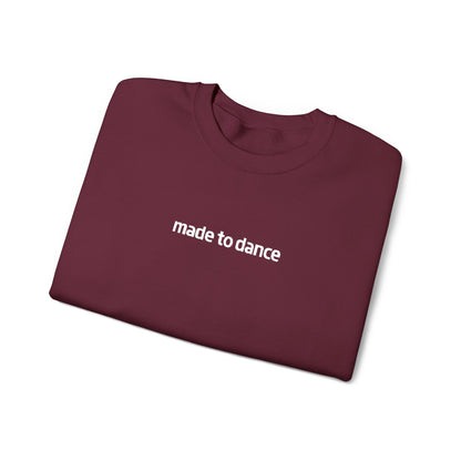 “Made to Dance" Unisex Heavy Blend™ Crewneck Sweatshirt – Embroidered Dance-Inspired Pullover for Adults & Kids