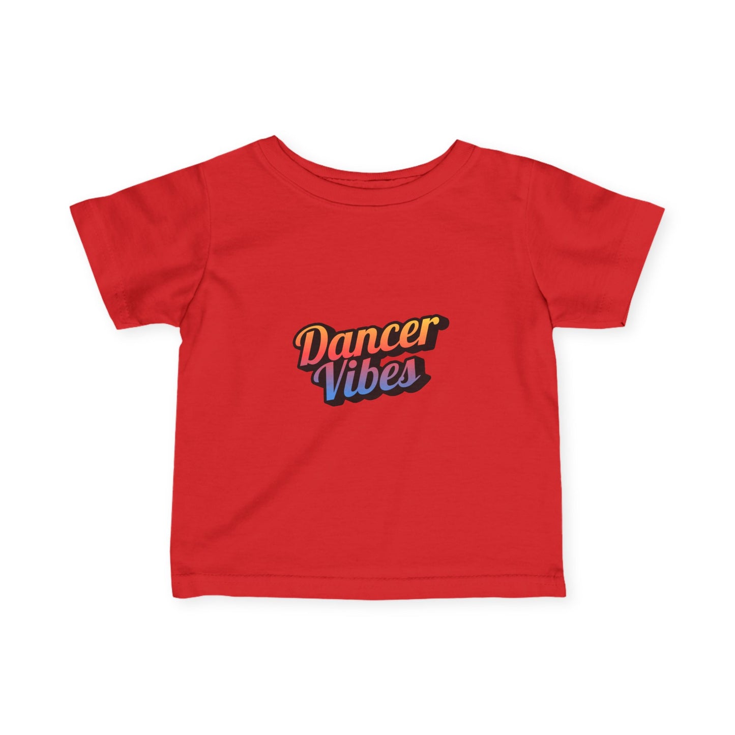 "Dancer Vibes" Infant Fine Jersey Tee – Colorful Text Graphic Baby Dance T-Shirt for Stylish Little Movers