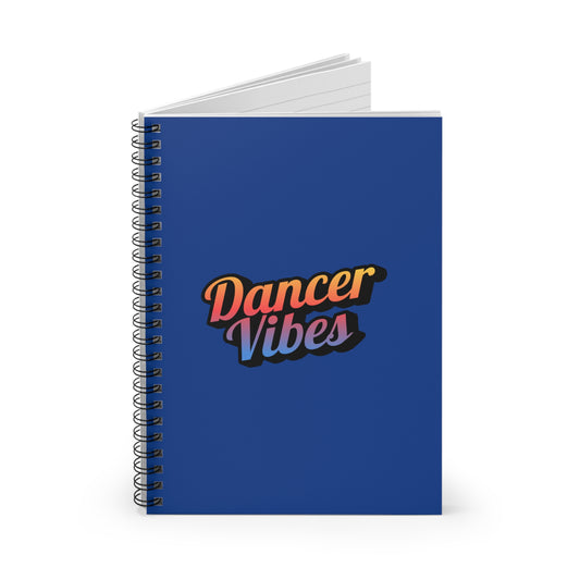 "Dancer Vibes" Spiral Notebook – Colorful Dance-Themed Journal for Dancers, Students & Creative Writers