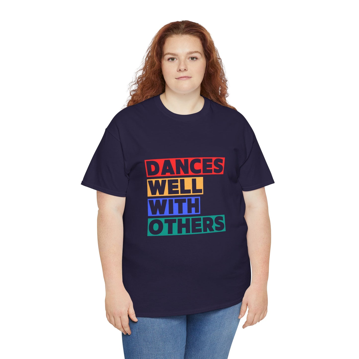"Dances Well With Others" Unisex Heavy Cotton T-Shirt – Dance-Inspired Graphic Tee for Adults & Kids