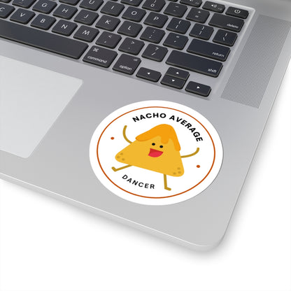 "Nacho Average Dancer" Kiss-Cut Sticker – Cute Nacho Dance Graphic – Fun Dance-Themed Vinyl Sticker for Laptops, Journals & Water Bottles