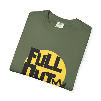 "Full Out" Unisex Garment-Dyed T-Shirt – Bold Streetwear-Inspired Dance Graphic Tee – Performance Shirt for Dancers & Hip Hop Enthusiasts