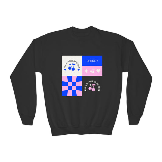 "Dancer – All in Your Attitude" Youth Crewneck Sweatshirt | Retro Dance Graphic Kids Pullover for Confident Movers
