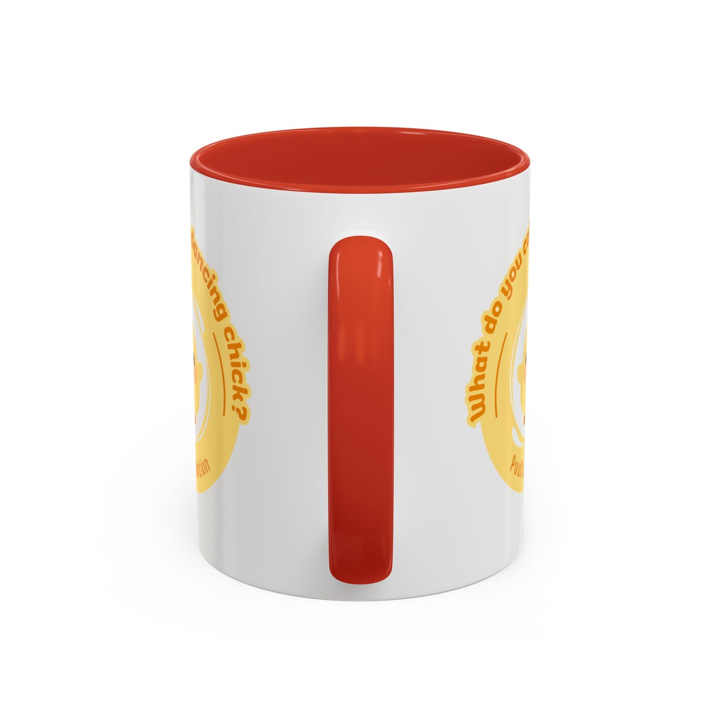 "What Do You Call a Dancing Chick? Poultry in Motion" Accent Coffee Mug – Funny Dance Pun Ceramic Mug for Dancers and Chick Enthusiasts