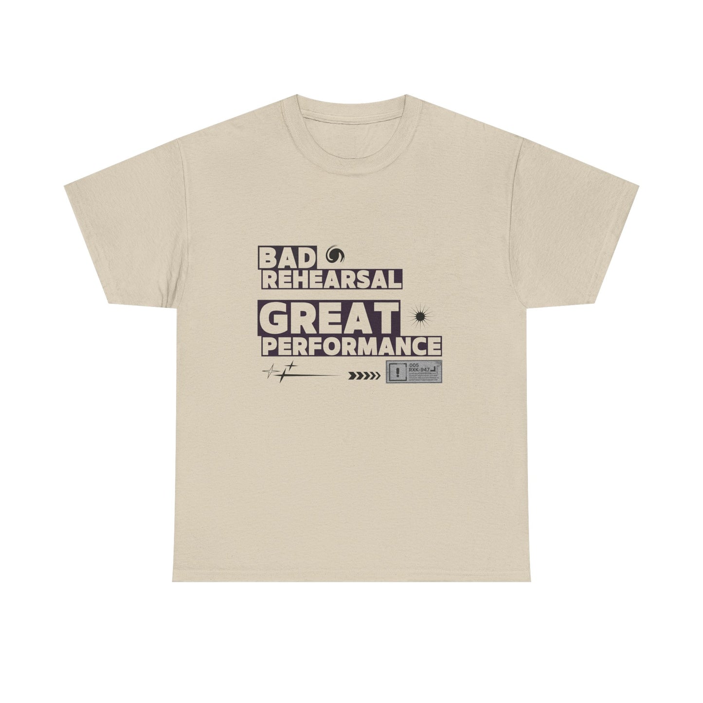 "Bad Rehearsal, Great Performance" Dance Quote Tee – Unisex Heavy Cotton T-Shirt with Streetwear-Inspired Graphic for Dancers