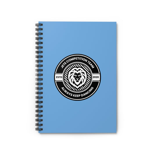 "Jeté Competition Team – Always Keep Dancing" Spiral Notebook – Collegiate Dance Journal for Competitive Dancers & Dance Teams