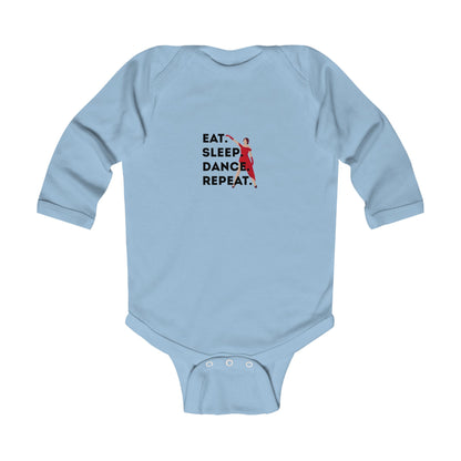 "Eat Sleep Dance Repeat" Infant Long Sleeve Bodysuit – Bold Dancer Graphic Baby Outfit for Dance-Loving Families