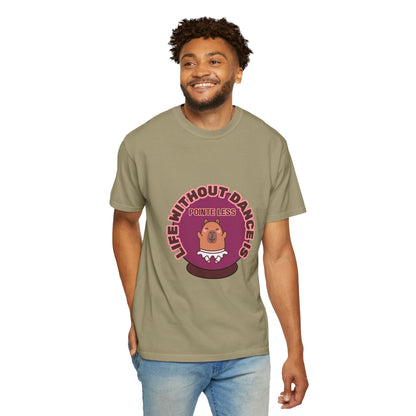 "Life Without Dance is Pointeless" Unisex Garment-Dyed T-Shirt – Cute Dancing Capybara Graphic Tee – Funny Dance Shirt for Animal Lovers & Performers