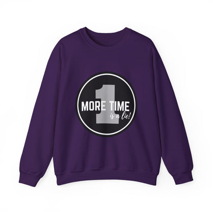 "One More Time Is a Lie." Unisex Heavy Blend Crewneck Sweatshirt – Bold Emblem Graphic Dance Teacher Quote Pullover for Dancers & Studio Life