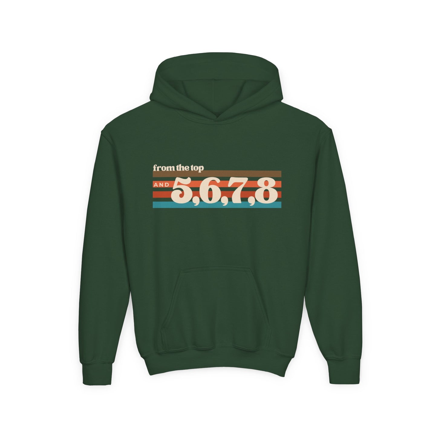 "From the Top and 5, 6, 7, 8" Youth Hooded Sweatshirt – Retro Dance Rehearsal Graphic Hoodie for Kids and Teens