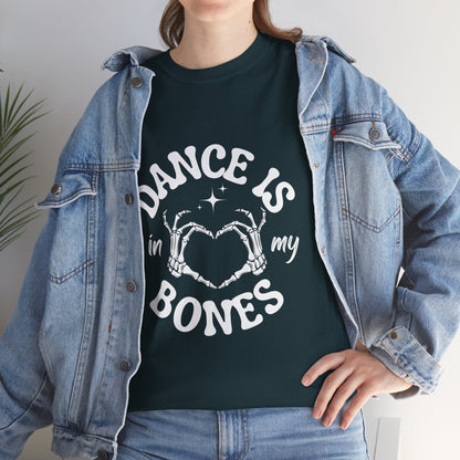“Dance Is in My Bones” Halloween Dance T-Shirt with Cute Skeleton Heart Graphic - Unisex Heavy Cotton Tee