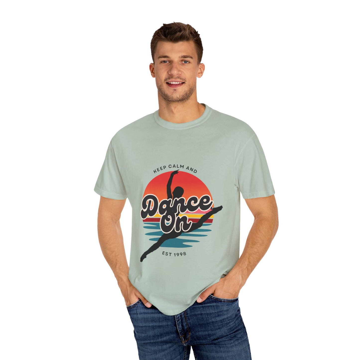 "Keep Calm and Dance On" Unisex Garment-Dyed T-Shirt – Retro Dance Graphic Tee – Vintage-Inspired Comfort Shirt for Dancers