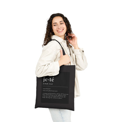 Jeté Definition Cotton Canvas Tote Bag – Ballet Term Dance Tote with Elegant Typography Design