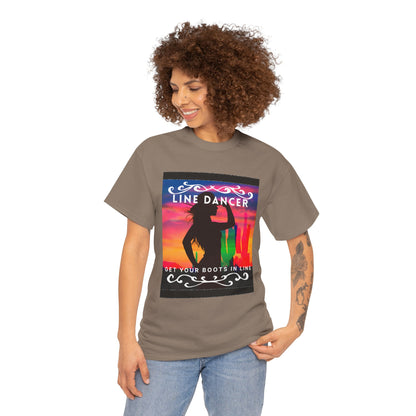 "Line Dancer" Unisex Heavy Cotton T-Shirt – Western Country Dance Graphic Tee – 'Get Your Boots in Line' Cowboy-Inspired Shirt