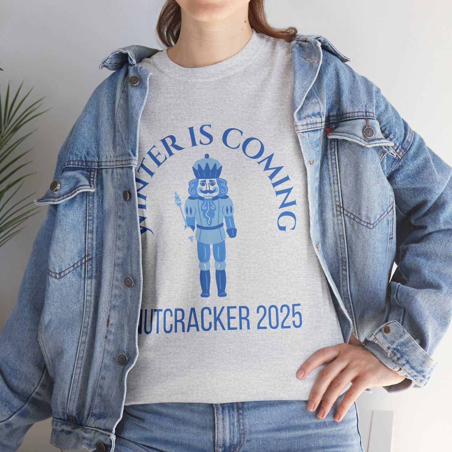“Winter Is Coming Nutcracker 2025” T-shirt – Unisex Heavy Blend Cotton Tee | Holiday Dance T-shirt for Ballet Dancers