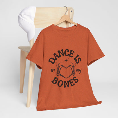 “Dance Is in My Bones” Halloween Dance T-Shirt with Cute Skeleton Heart Graphic - Unisex Heavy Cotton Tee