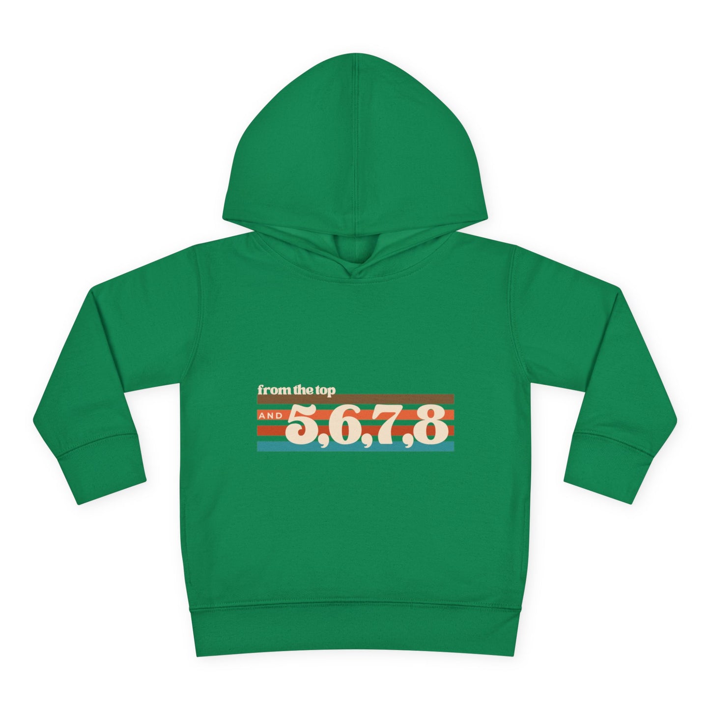 "From the Top and 5, 6, 7, 8" Toddler Pullover Hoodie – Retro Dance Rehearsal Graphic Fleece Sweatshirt for Kids
