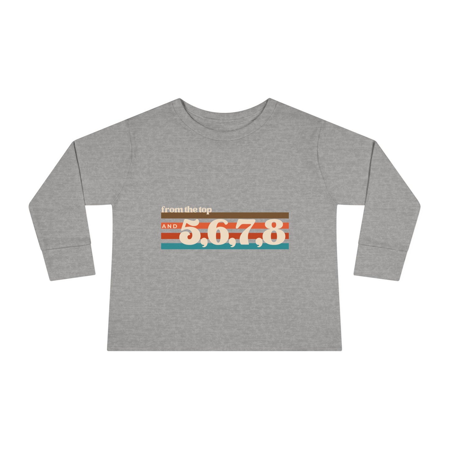 "From the Top and 5, 6, 7, 8" Toddler Dance T-Shirt – Retro Choreography-Inspired Long Sleeve Tee for Kids