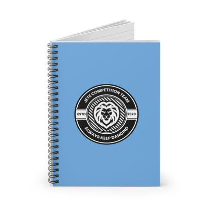 "Jeté Competition Team – Always Keep Dancing" Spiral Notebook – Collegiate Dance Journal for Competitive Dancers & Dance Teams
