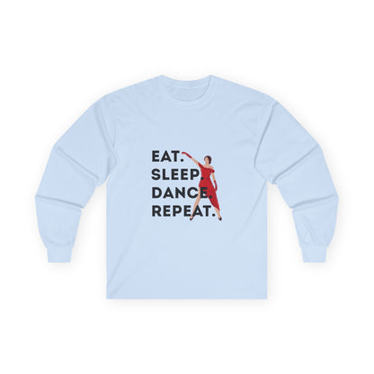 "Eat, Sleep, Dance, Repeat" Unisex Long Sleeve Tee – Bold Dancer Graphic Shirt for Performers, Dance Teams & Studio Life