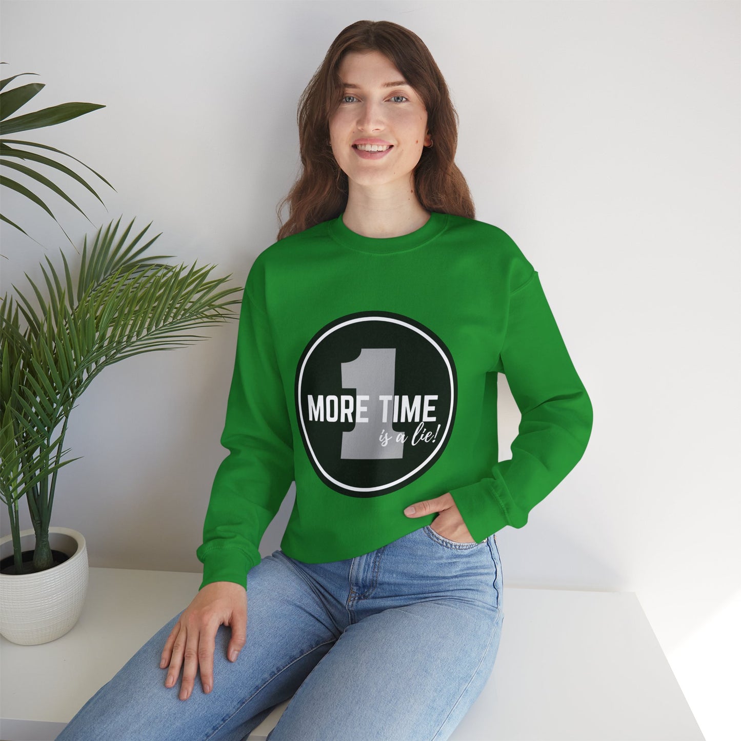 "One More Time Is a Lie." Unisex Heavy Blend Crewneck Sweatshirt – Bold Emblem Graphic Dance Teacher Quote Pullover for Dancers & Studio Life