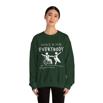 “Dance Is for Everybody” Inclusive Dance Sweatshirt – Unisex Heavy Blend Crewneck with Optional Name or Studio Personalization
