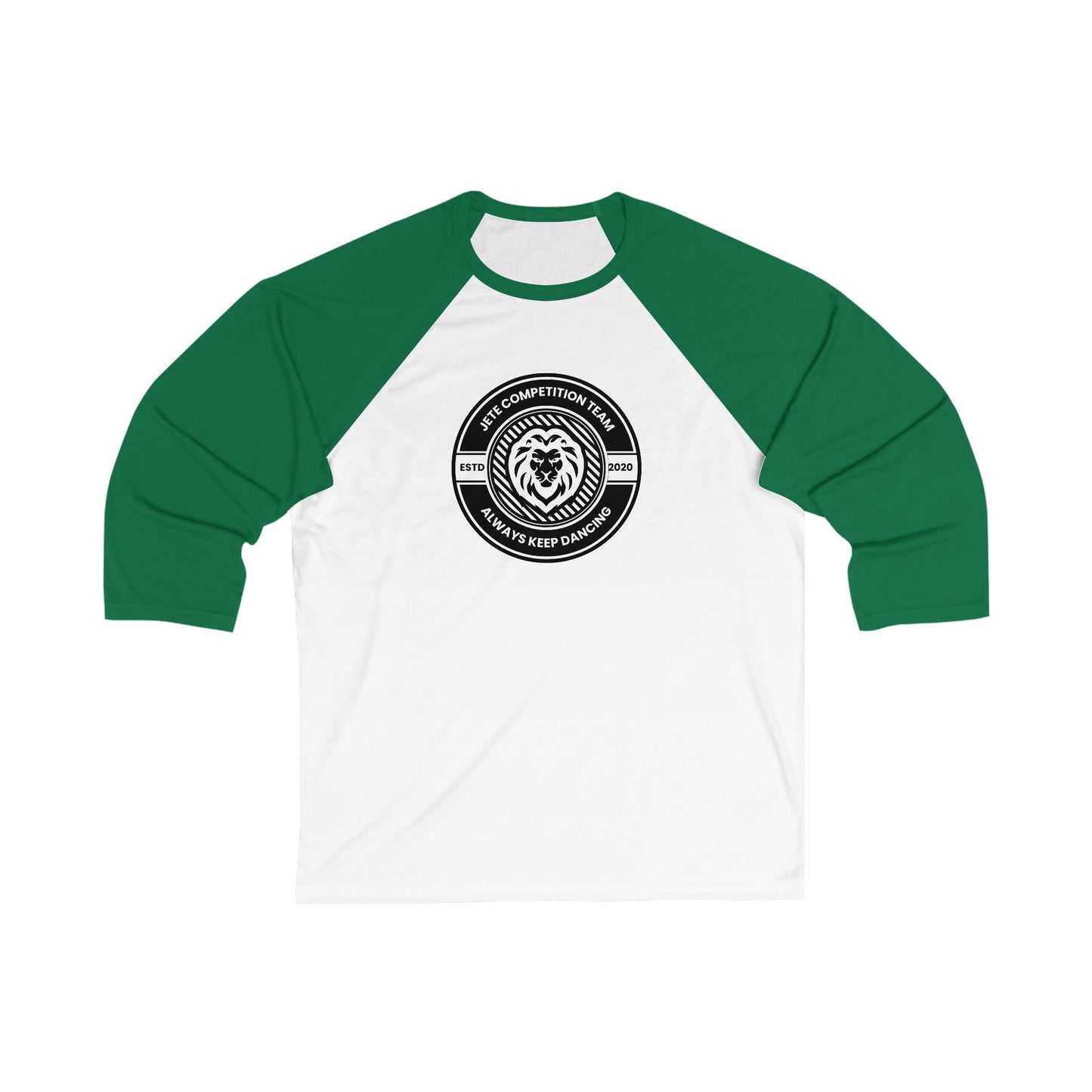 "Jeté Competition Team – Always Keep Dancing" Unisex 3/4 Sleeve Baseball Tee – Collegiate-Inspired Dance Shirt for Dancers and Teams