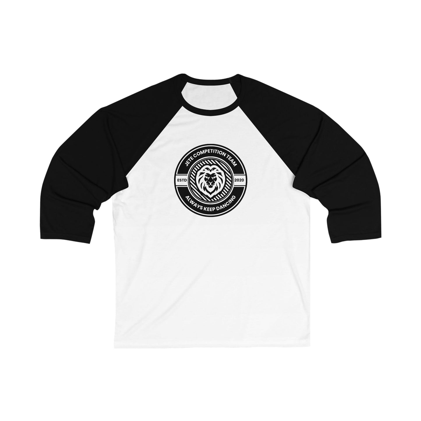 "Jeté Competition Team – Always Keep Dancing" Unisex 3/4 Sleeve Baseball Tee – Collegiate-Inspired Dance Shirt for Dancers and Teams