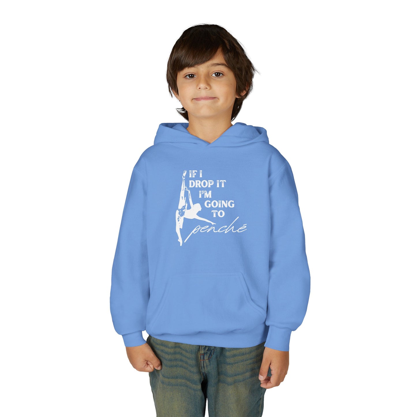 “If I Drop It, I’m Going to Penché” Unisex Youth Hoodie with Ballet Dancer Graphic – Funny Dance Hoodie for Kids & Teens, Personalized with Name or Studio