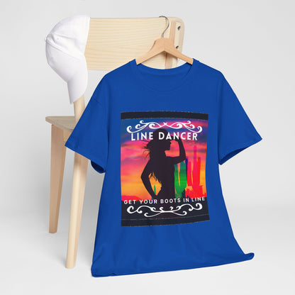 "Line Dancer" Unisex Heavy Cotton T-Shirt – Western Country Dance Graphic Tee – 'Get Your Boots in Line' Cowboy-Inspired Shirt