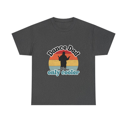 "Dance Dad" Unisex Heavy Cotton Tee – Funny Retro Dance Shirt for Cool Dads