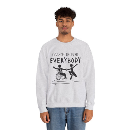 “Dance Is for Everybody” Inclusive Dance Sweatshirt – Unisex Heavy Blend Crewneck with Optional Name or Studio Personalization