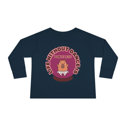 "Life Without Dance Is Pointeless" Toddler Dance T-Shirt – Cute Dancing Capybara Graphic Long Sleeve Tee for Kids