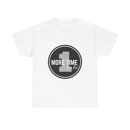 "One More Time is a Lie" Unisex Heavy Cotton Tee – Bold Emblem Dance Graphic Shirt for Dancers, Performers & Rehearsal Warriors