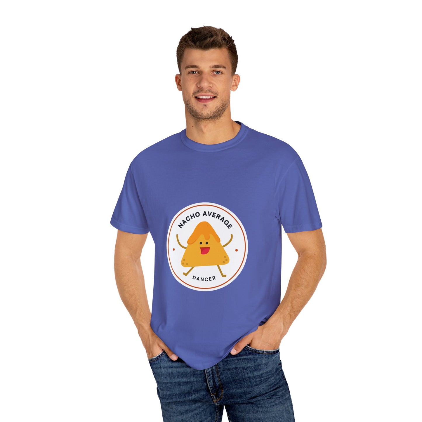 "Nacho Average Dancer" T-Shirt – Funny Dance Pun Unisex Garment-Dyed Tee with Cute Nacho Graphic 🌮💃