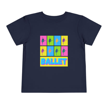 “Ballet" Toddler Short Sleeve T-Shirt – Pop Art Inspired Dance Graphic Tee for Kids