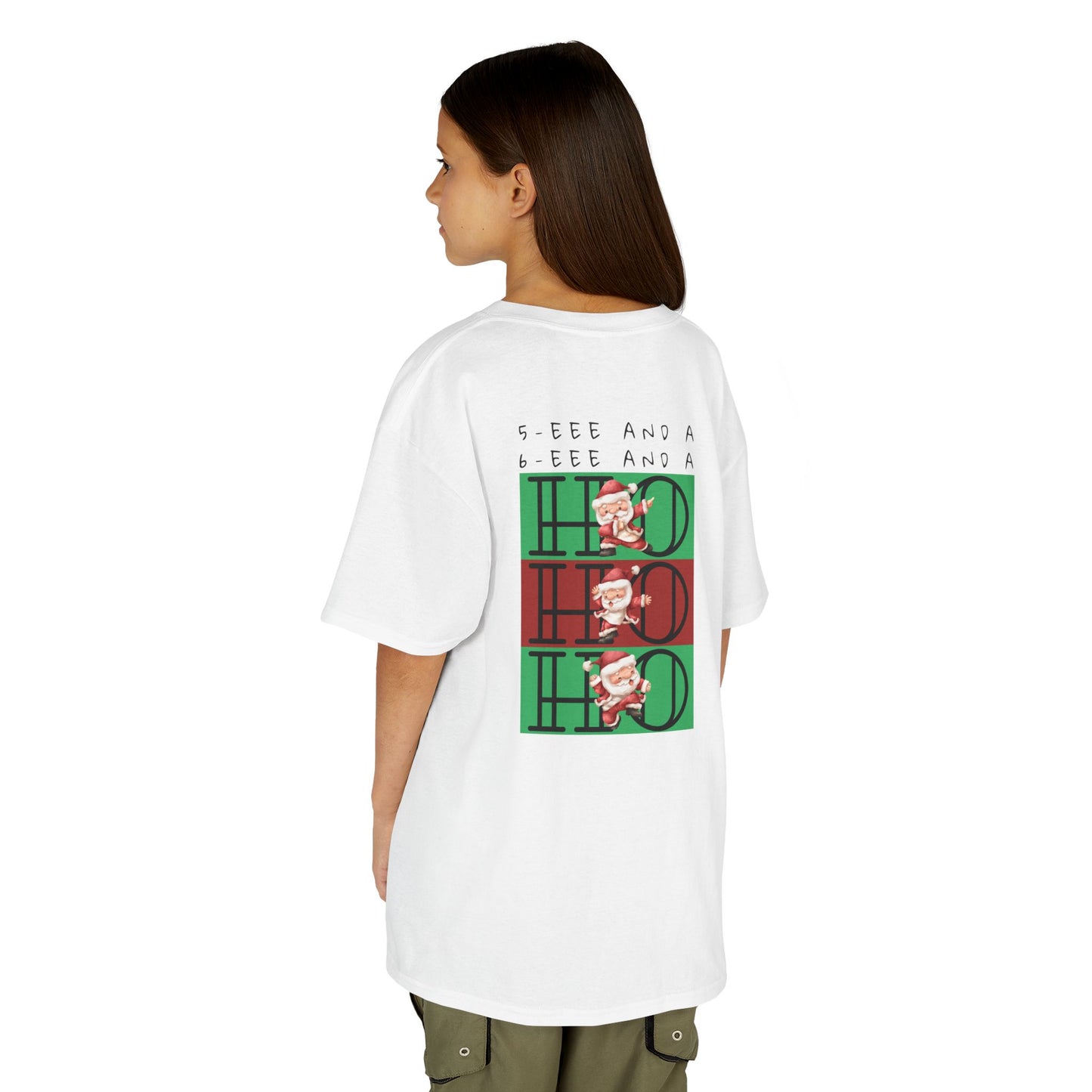 “5-eee and a 6-eee and a Ho, Ho, Ho” YOUTH Short Sleeve Tee with Playful Dancing Santa Front & Back – Festive Christmas Dance Tee for Dancers & Studios