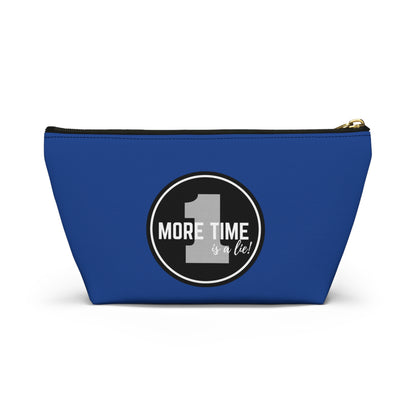 "One More Time is a Lie" Makeup Bag – Bold Emblem Dance Graphic – Funny Dance-Themed Zipper Pouch for Cosmetics, Accessories & Gifts